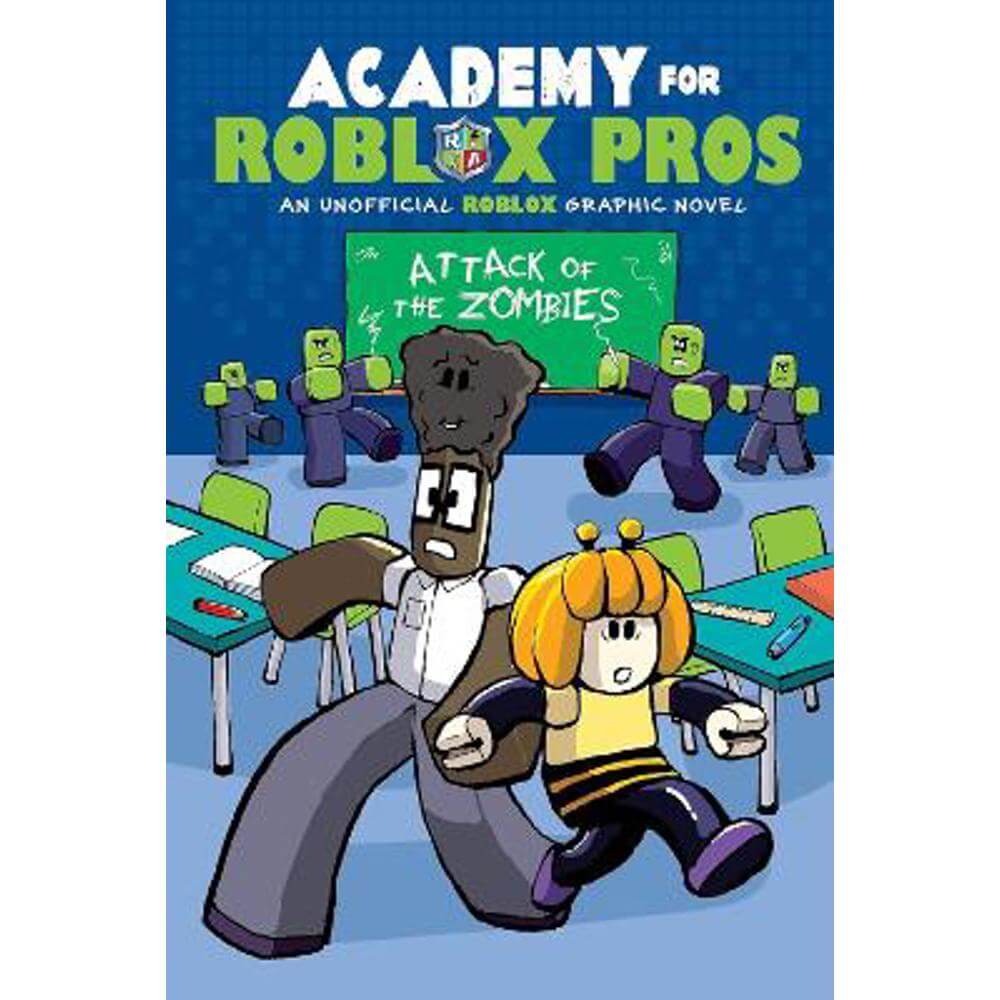 Academy for Roblox Pros #1: Attack of the Zombies (Paperback) - Louis Shea